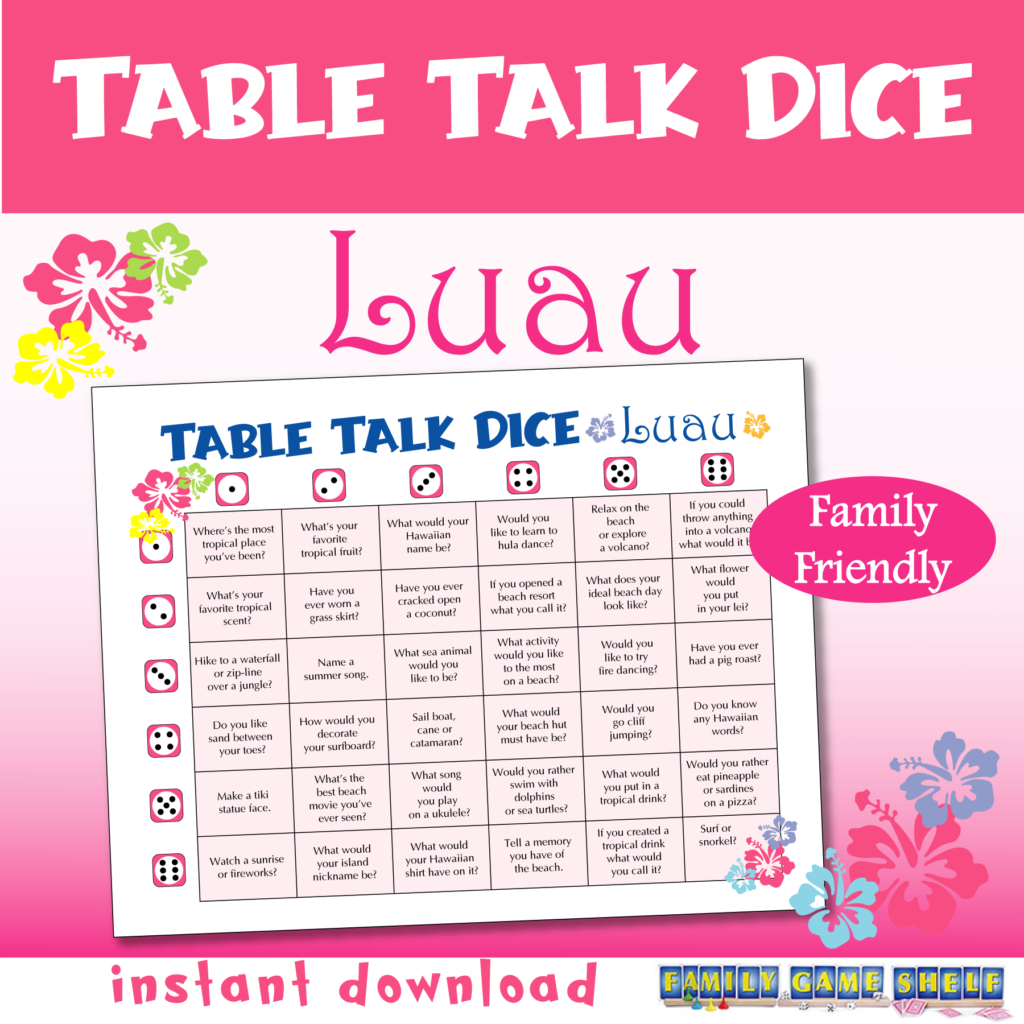 Table Talk Dice Luau conversation starters 