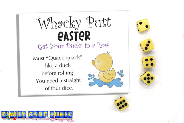 Easter Whacky Putt card get your ducks in a row with dice in a straight 