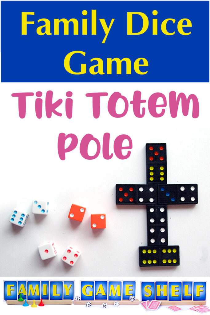 Tiki Totem pole family dice game