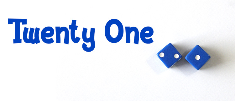 Twenty One Dice Game